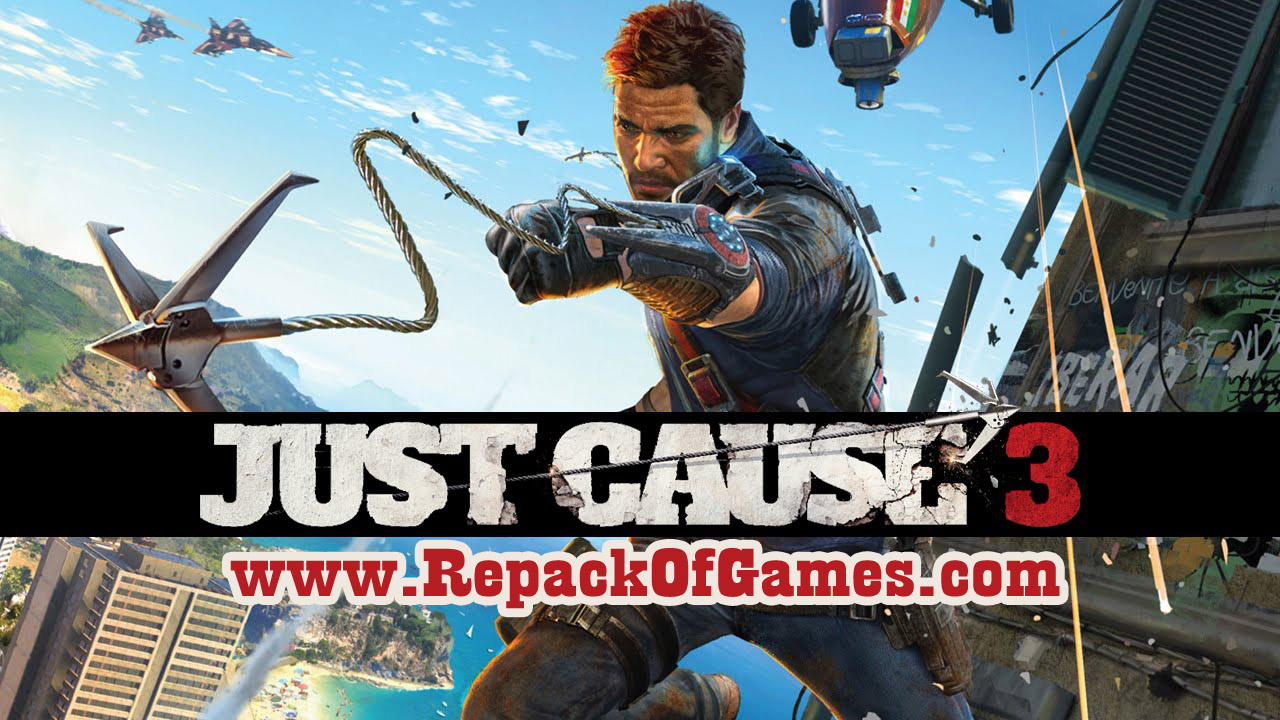 Just Cause 3 | Explosive Action and Adventure