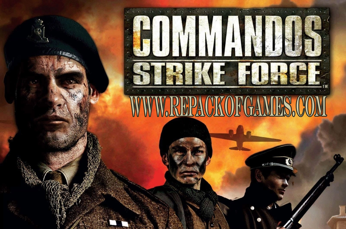 Commandos Strike Force 2006 PC Game